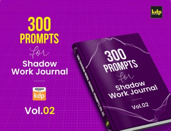 Download 300 Shadow Work Journal Prompts Vol.02 - Journal Collection